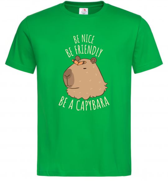 Мужская футболка Be nice Be friendly Be a Capybara Зеленый фото