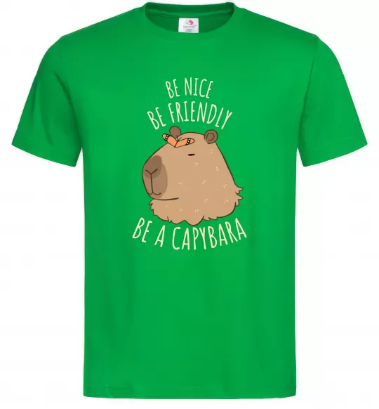 Мужская футболка Be nice Be friendly Be a Capybara Зеленый фото