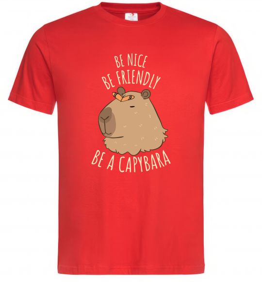 Мужская футболка Be nice Be friendly Be a Capybara Красный фото