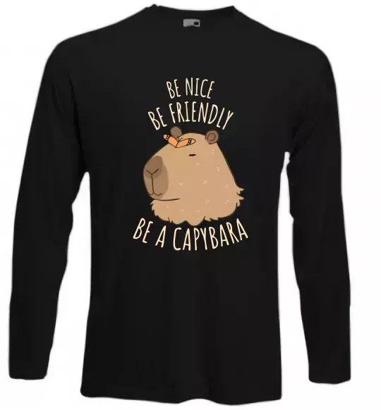 Лонгслив Be nice Be friendly Be a Capybara Черный фото