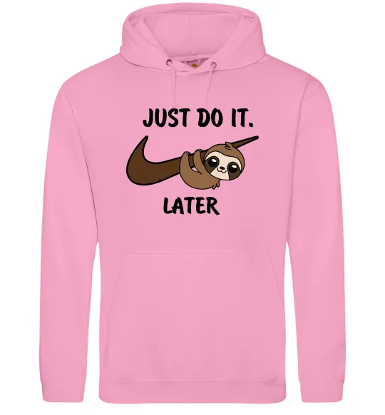 Жіноча толстовка (худі) Just do it later Рожевий фото