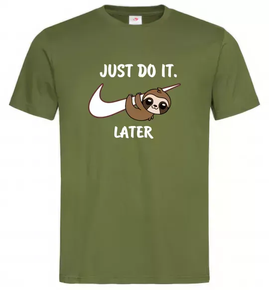 Чоловіча футболка Just do it later Оливковий фото