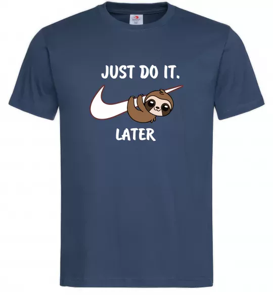 Чоловіча футболка Just do it later Темно-синій фото