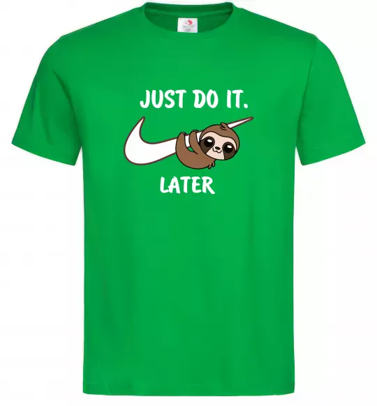 Чоловіча футболка Just do it later Зелений фото