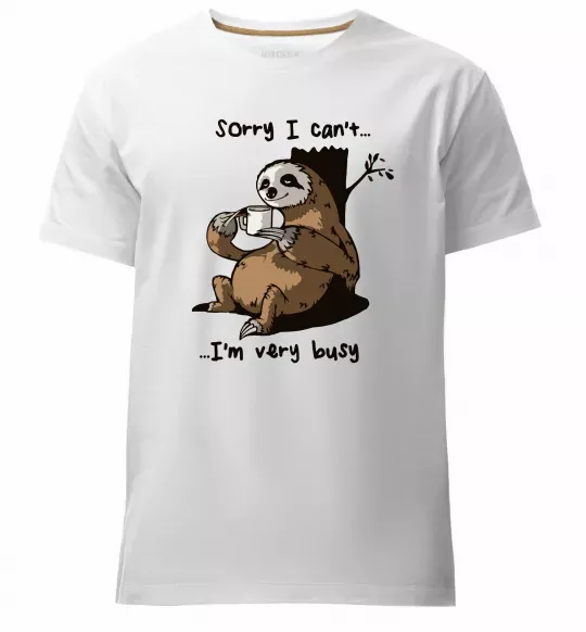 Чоловіча преміум футболка Sorry I can` I`m very busy Білий фото
