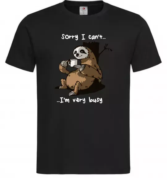 Чоловіча футболка Sorry I can` I`m very busy Чорний фото