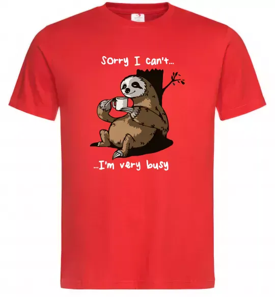 Чоловіча футболка Sorry I can` I`m very busy Червоний фото