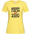 Женская футболка Keep calm and support Azov Лимонный фото