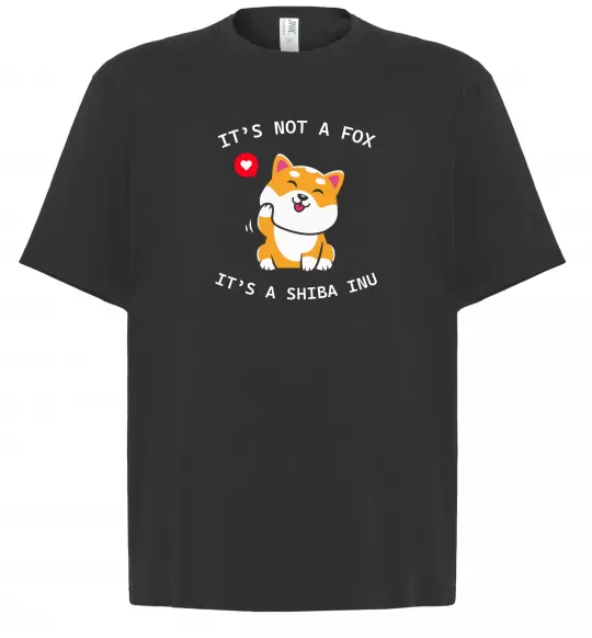 Футболка Оверсайз It`s not a fox it`s a shiba inu Черный фото