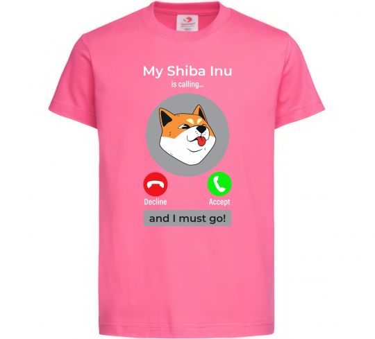 Дитяча футболка Shiba Inu is calling Яскраво-рожевий фото