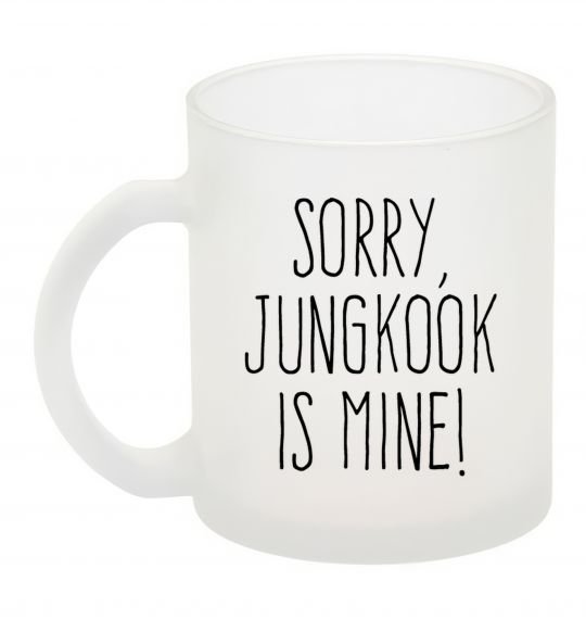 Чашка стеклянная Sorry Jungkook is mine, фроузен Фроузен фото