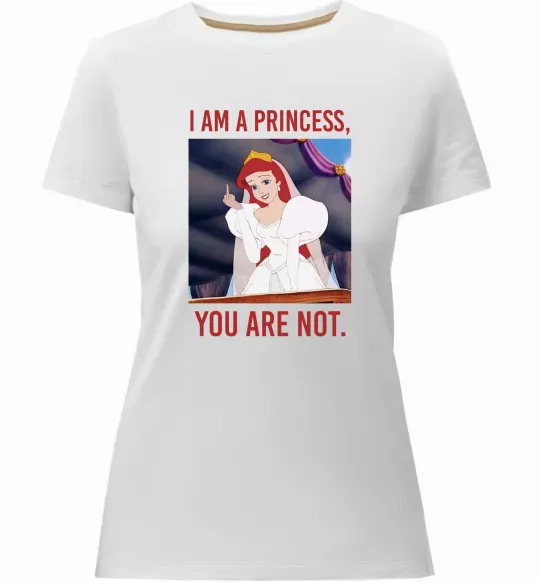 Жіноча преміум футболка I am a princess, you are not Білий фото