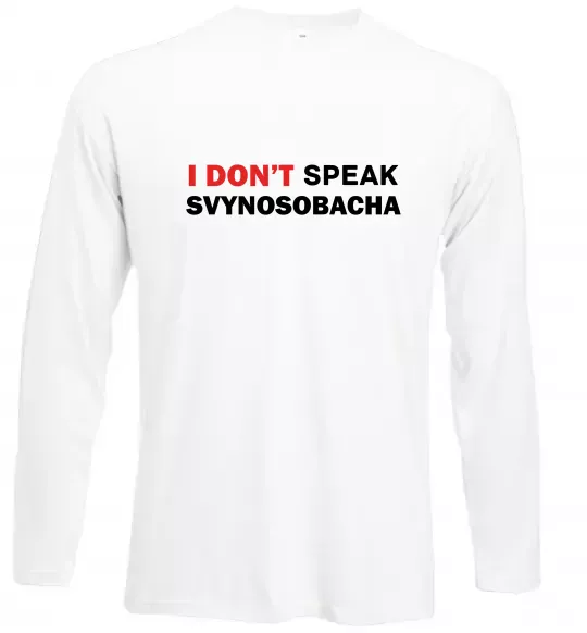 Лонгслив I don`t speak svynosobacha Белый фото