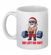 Чашка керамічна No lift, no gift Білий фото