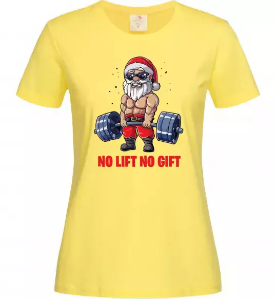 Жіноча футболка No lift, no gift Лимонний фото
