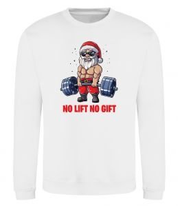 Свитшот No lift, no gift