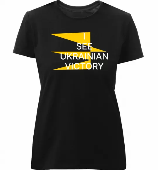 Женская премиум футболка I see Ukrainian victory Черный фото