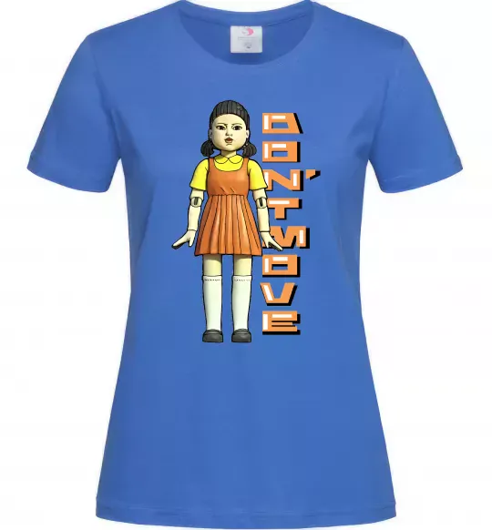 Женская футболка Squid game don`t move Ярко-синий фото