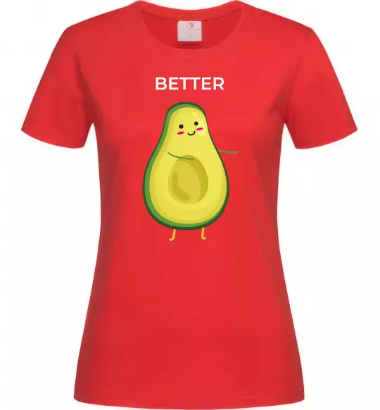 Женская футболка Авокадо Better Красный фото