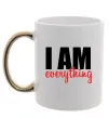 Чашка з кольоровою ручкою I am everything Золото фото