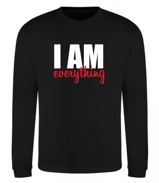 Світшот I am everything Чорний фото