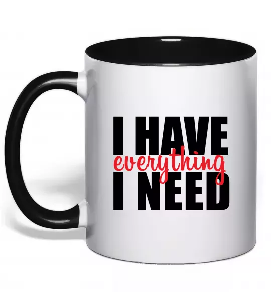 Чашка с цветной ручкой I have everything Черный фото