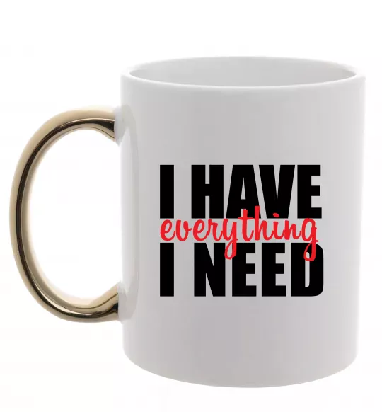 Чашка с цветной ручкой I have everything Золото фото