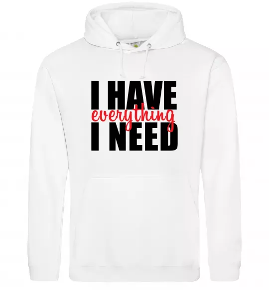 Чоловіча толстовка (худі) I have everything Білий фото