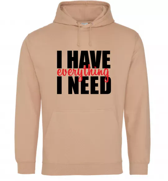 Чоловіча толстовка (худі) I have everything Пісочний фото