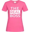 Женская футболка The real boss Ярко-розовый фото