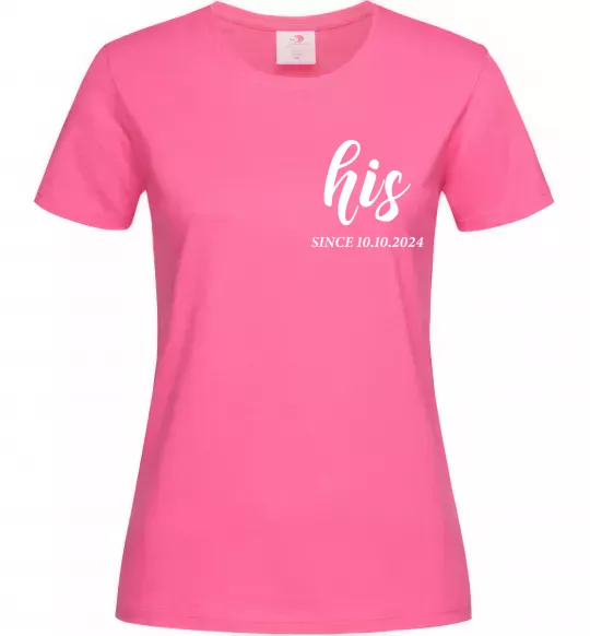 Женская футболка His since Ярко-розовый фото