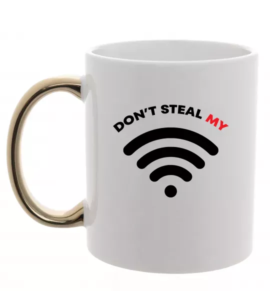 Чашка з кольоровою ручкою Don`t steal my WIFI Золото фото