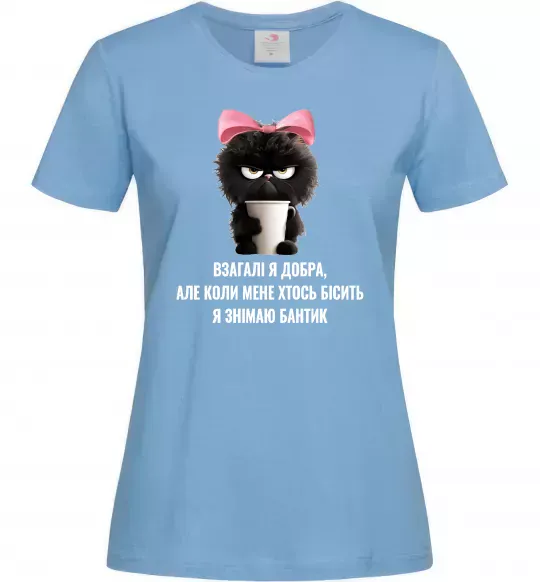 Жіноча футболка Взагалі я добра котик Блакитний фото