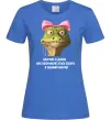 Жіноча футболка Взагалі я добра змія Яскраво-синій фото