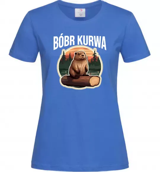 Жіноча футболка Bobr kurwa Яскраво-синій фото