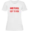 Жіноча футболка Hard to kill Білий фото