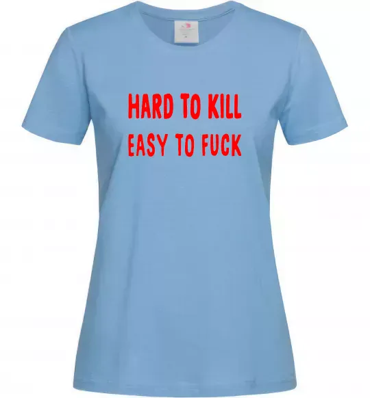 Жіноча футболка Hard to kill Блакитний фото