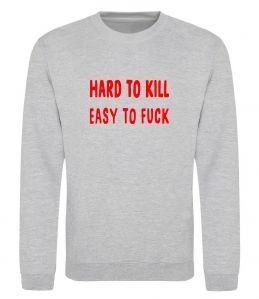 Свитшот Hard to kill Свитшот Hard to kill