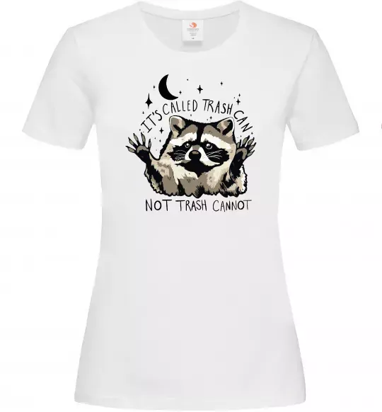 Женская футболка Not trash cannot Белый фото