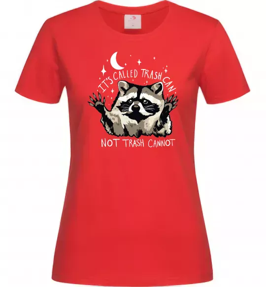 Женская футболка Not trash cannot Красный фото