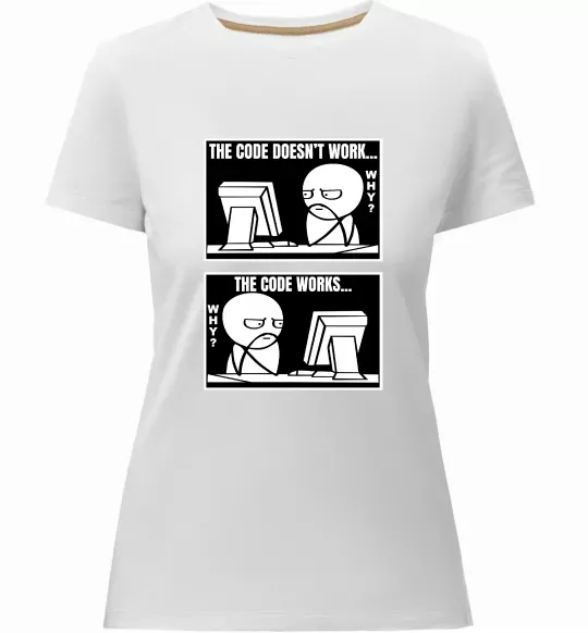 Жіноча преміум футболка Why code work/doesn`t work Білий фото