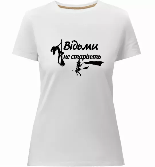 Жіноча преміум футболка Відьми не старіють Білий фото