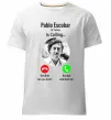 Чоловіча преміум футболка Pablo Escobar is calling Білий фото