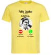 Чоловіча футболка Pablo Escobar is calling Лимонний фото