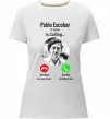 Жіноча преміум футболка Pablo Escobar is calling Білий фото