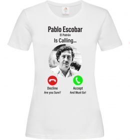 Женская футболка Pablo Escobar is calling