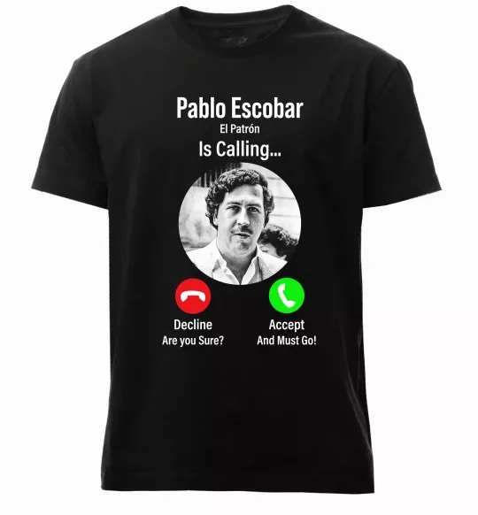 Чоловіча преміум футболка Pablo Escobar is calling Чорний фото