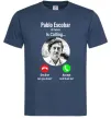 Чоловіча футболка Pablo Escobar is calling Темно-синій фото