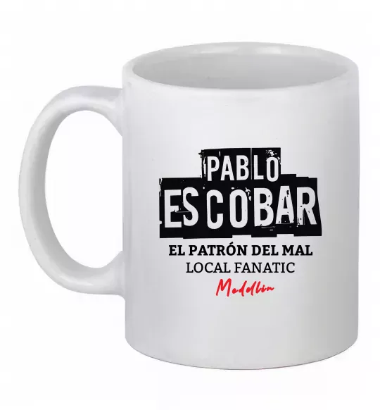 Чашка керамическая Pablo Escobar El Patron local fanatic Белый фото