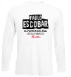 Лонгслів Pablo Escobar El Patron local fanatic Білий фото